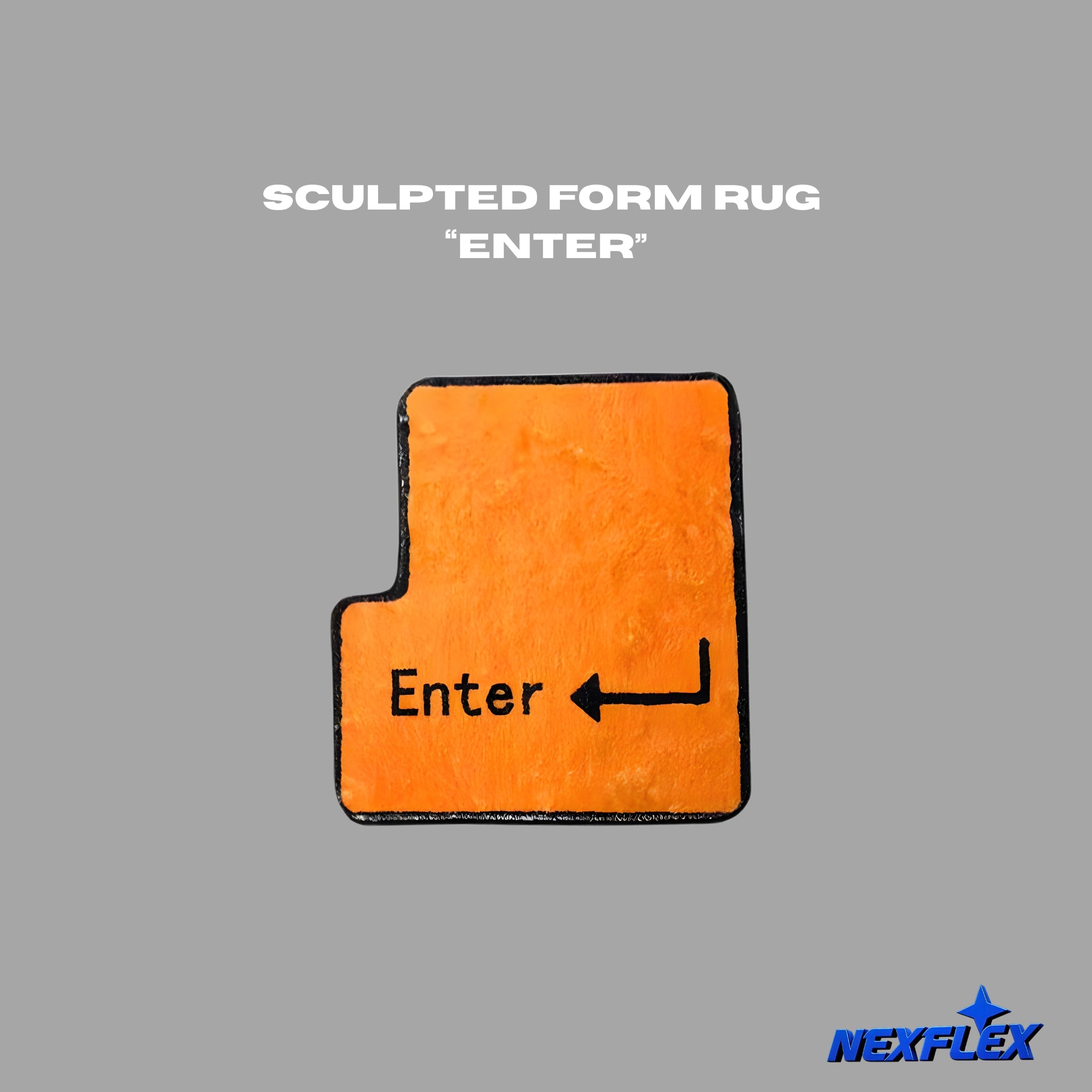 SCULPED FORM RUG "ENTER"